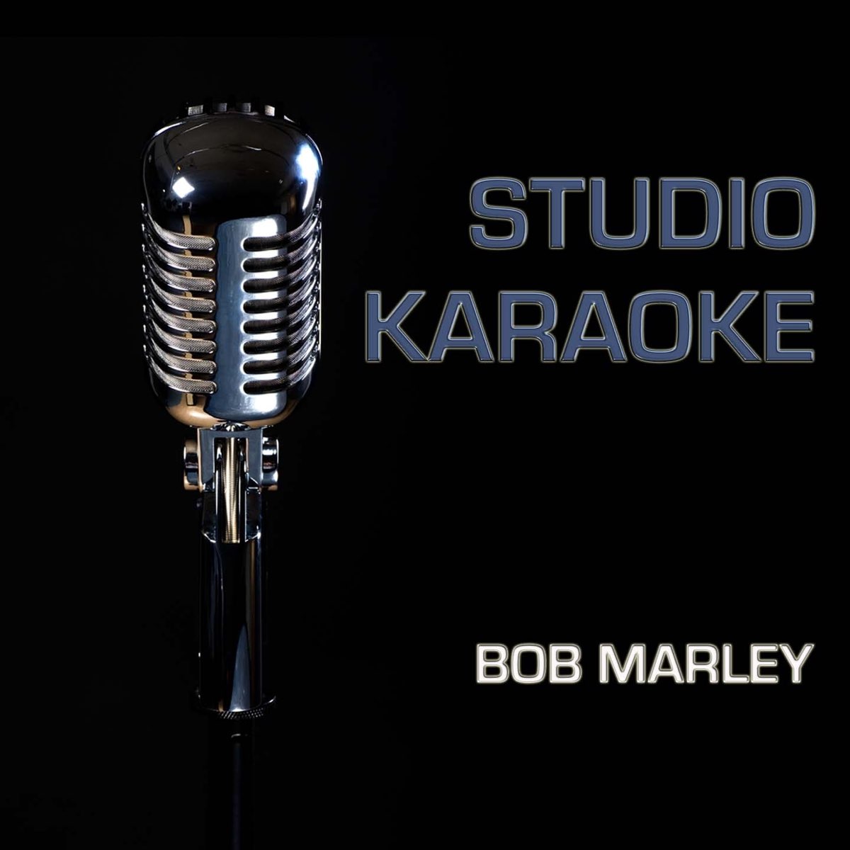 Studio Karaoke (Originally Performed By Bob Marley) by Universal Sound  Machine on Apple Music