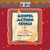 Gospel Action Songs album lyrics, reviews, download