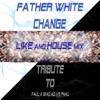 Change: Tribute to Faul & Wad Ad VS Pnau (Change)