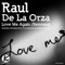 Love Me Again (Karlos K Sound Remix) - Raul de la Orza lyrics