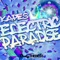 Electric Paradise (Gian Marco Del Castello Remix) - Kapes lyrics