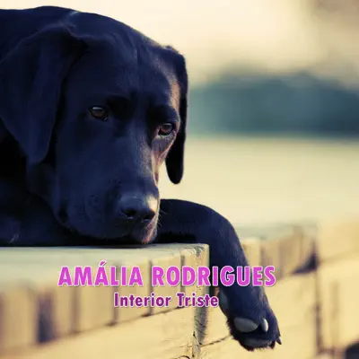 Interior Triste - Single - Amália Rodrigues