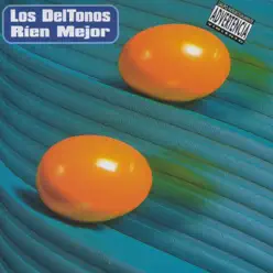 Los Deltonos Rien Mejor - Los Deltonos