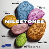 Milestones - Un incontro in Jazz - Gino Paoli, Enrico Rava, Danilo Rea, Rosario Bonaccorso & Roberto Gatto