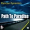 Path to Paradise - Panican Dynamics lyrics