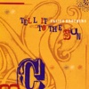 Tell It to the Sun artwork