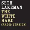 The White Hare - Single album lyrics, reviews, download