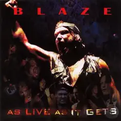 As LIve As It Gets - Blaze Bayley