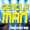 Gentleman - DMAN lyrics