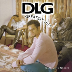 DLG (Dark Latin Groove) - Todo Mi Corazón