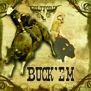 Colt Ford - Buck 'em (PBR Anthem) - Line Dance Musik