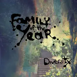 Diversity - EP - Family Of The Year Diversity - EP - Family Of The Year