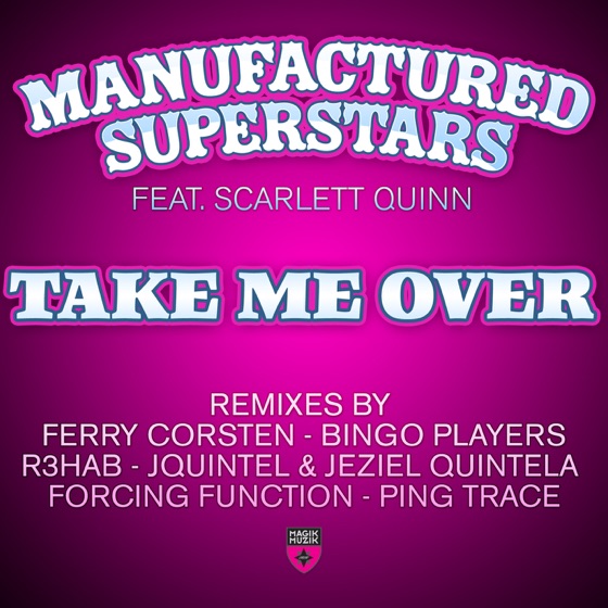 Cover artwork for Take Me Over (Extended Mix)