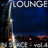 Lounge In Space Vol.4