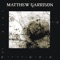 Shapeless - Matthew Garrison lyrics