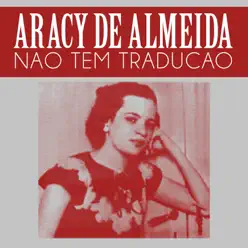 Não Tem Tradução - Single - Aracy de Almeida