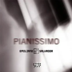 Pianíssimo - Emiliano Salvador