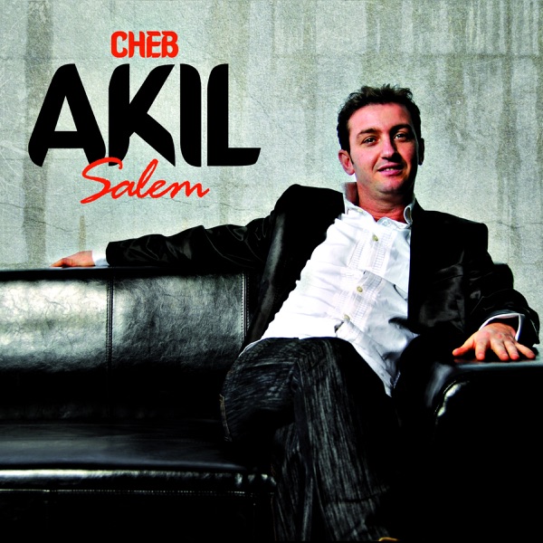 Cheb Akil - Chouf chouf (feat. Faya D.)