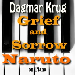 Grief and Sorrow - Naruto On Piano Song Lyrics