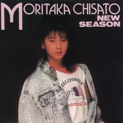 New Season - Moritaka Chisato New Season - Moritaka Chisato