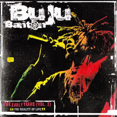 The Early Years Vol. 2 - "The Reality of Life" - Buju Banton