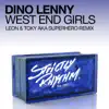 Stream & download West End Girls (Leon & Toky aka Superhero Remix) - Single