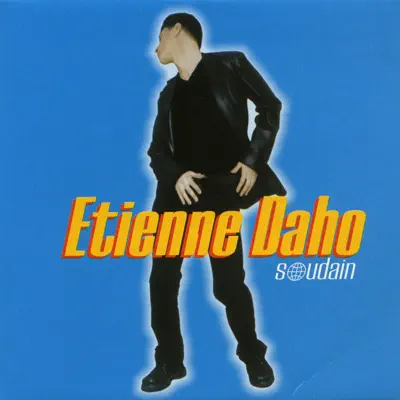 Soudain - Single - Etienne Daho