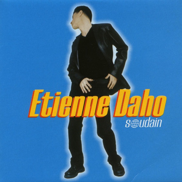 Soudain - Single - Étienne Daho
