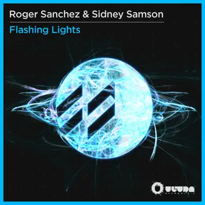 Flashing Lights (Remixes) - Single - Roger Sanchez