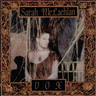 Vox - Single - Sarah Mclachlan