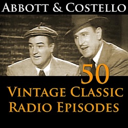 Abbott & Costello - Guest Rudy Vallee