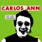 Si Tu Quieres Mi Princesa - Carlos Ann lyrics