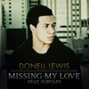 Donell Lewis & Kennyon Brown - Missing My Love (feat. Fortafy)