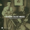 Classic Celtic Music from Smithsonian Folkways