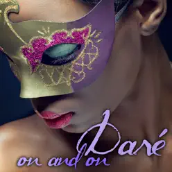 On and on (Nigeria Version) - Single - Dare On and on (Nigeria Version) - Single - Dare