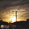 Dancing Flute - Single album lyrics, reviews, download