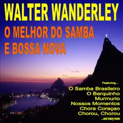 O Melhor do Samba e' Bossa Nova - Walter Wanderley