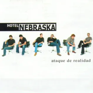 Album herunterladen Hotel Nebraska - Ataque De Realidad