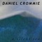 Chasing Phantom Ships - Daniel Crommie lyrics