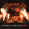 Machine F**king Head (Live) [Special Edition]
