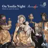 Stream & download On Yoolis Night - Medieval Carols & Motets