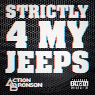 Strictly 4 My Jeeps - Single by Action Bronson album reviews, ratings, credits