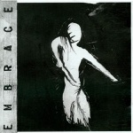 Embrace - Do Not Consider Yourself Free