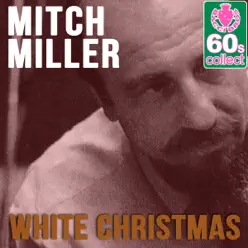 White Christmas (Remastered) - Single - Mitch Miller White Christmas (Remastered) - Single - Mitch Miller