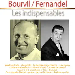 Les indispensables de Bourvil et Fernandel - Fernandel