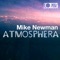 Atmosphera - Mike Newman lyrics