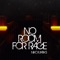 No Room for Rage - Niko Marks & Carlos Nilmmns lyrics