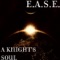 A Knight's Soul - Ease lyrics