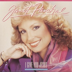 Janet Paschal - Jesus, Lord to Me