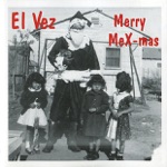 El Vez - Santa Claus Is Sometimes Brown